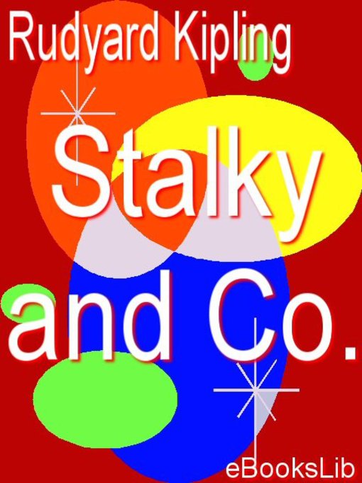 Rudyard Kipling创作的Stalky and Co.作品的详细信息 - 可供借阅